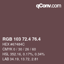 カラーコード: RGB 103 72.4 76.4 | qconv.com