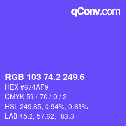 カラーコード: RGB 103 74.2 249.6 | qconv.com