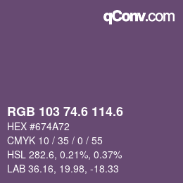カラーコード: RGB 103 74.6 114.6 | qconv.com