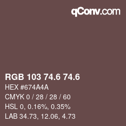 カラーコード: RGB 103 74.6 74.6 | qconv.com