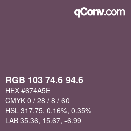 カラーコード: RGB 103 74.6 94.6 | qconv.com