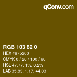 Color code: RGB 103 82 0 | qconv.com