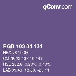 Color code: RGB 103 84 134 | qconv.com