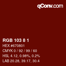 カラーコード: RGB 103 8 1 | qconv.com