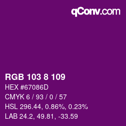 Color code: RGB 103 8 109 | qconv.com