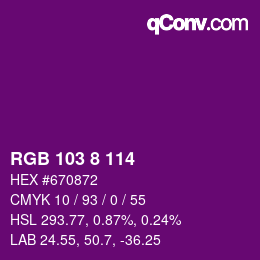 Color code: RGB 103 8 114 | qconv.com