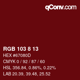 カラーコード: RGB 103 8 13 | qconv.com