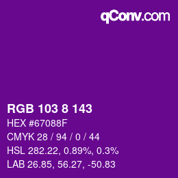 カラーコード: RGB 103 8 143 | qconv.com