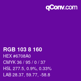 カラーコード: RGB 103 8 160 | qconv.com