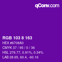 カラーコード: RGB 103 8 163 | qconv.com