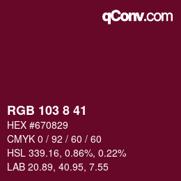 カラーコード: RGB 103 8 41 | qconv.com