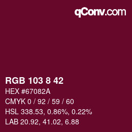 颜色代码: RGB 103 8 42 | qconv.com