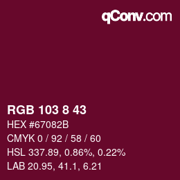 Color code: RGB 103 8 43 | qconv.com