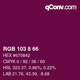 Color code: RGB 103 8 66 | qconv.com