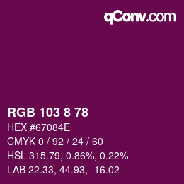 カラーコード: RGB 103 8 78 | qconv.com