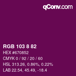 Color code: RGB 103 8 82 | qconv.com