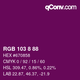 Color code: RGB 103 8 88 | qconv.com