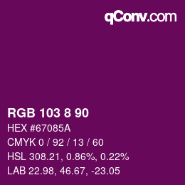 カラーコード: RGB 103 8 90 | qconv.com