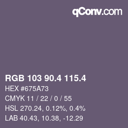 カラーコード: RGB 103 90.4 115.4 | qconv.com