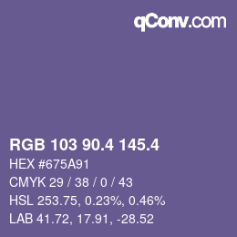 カラーコード: RGB 103 90.4 145.4 | qconv.com