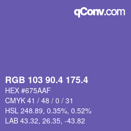 カラーコード: RGB 103 90.4 175.4 | qconv.com