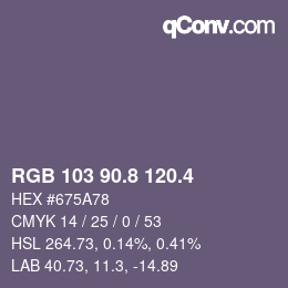 カラーコード: RGB 103 90.8 120.4 | qconv.com