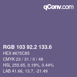 カラーコード: RGB 103 92.2 133.6 | qconv.com