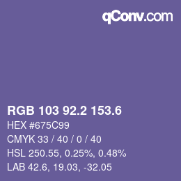 カラーコード: RGB 103 92.2 153.6 | qconv.com
