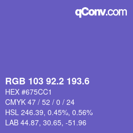 カラーコード: RGB 103 92.2 193.6 | qconv.com