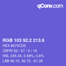 カラーコード: RGB 103 92.2 213.6 | qconv.com