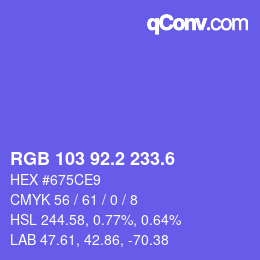カラーコード: RGB 103 92.2 233.6 | qconv.com