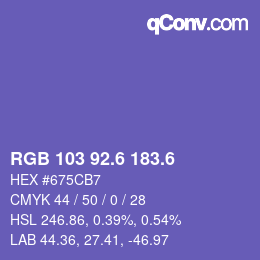 カラーコード: RGB 103 92.6 183.6 | qconv.com