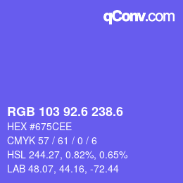 カラーコード: RGB 103 92.6 238.6 | qconv.com