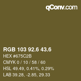 カラーコード: RGB 103 92.6 43.6 | qconv.com