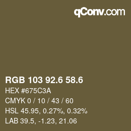 カラーコード: RGB 103 92.6 58.6 | qconv.com