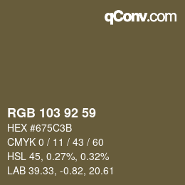 カラーコード: RGB 103 92 59 | qconv.com
