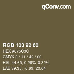 カラーコード: RGB 103 92 60 | qconv.com