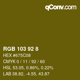 Color code: RGB 103 92 8 | qconv.com