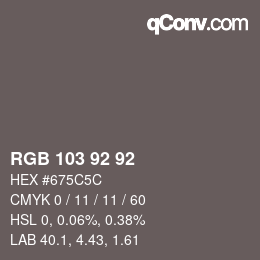 カラーコード: RGB 103 92 92 | qconv.com