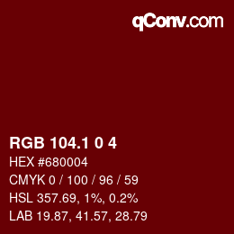 カラーコード: RGB 104.1 0 4 | qconv.com