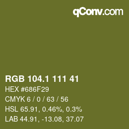 カラーコード: RGB 104.1 111 41 | qconv.com