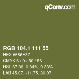 カラーコード: RGB 104.1 111 55 | qconv.com