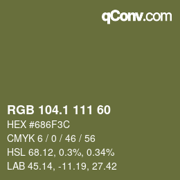 カラーコード: RGB 104.1 111 60 | qconv.com