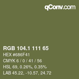 カラーコード: RGB 104.1 111 65 | qconv.com