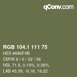 カラーコード: RGB 104.1 111 75 | qconv.com