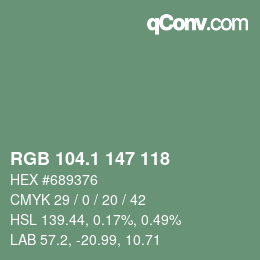 カラーコード: RGB 104.1 147 118 | qconv.com
