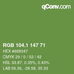 カラーコード: RGB 104.1 147 71 | qconv.com