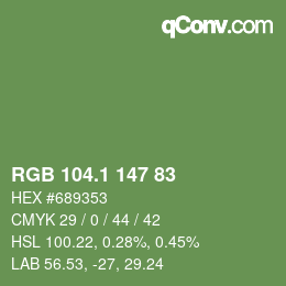 カラーコード: RGB 104.1 147 83 | qconv.com