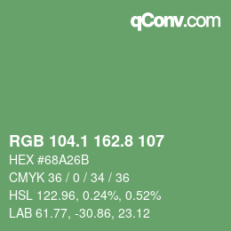 カラーコード: RGB 104.1 162.8 107 | qconv.com
