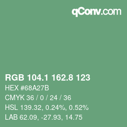 カラーコード: RGB 104.1 162.8 123 | qconv.com